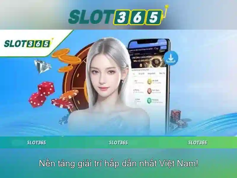 ưu điểm của slot365