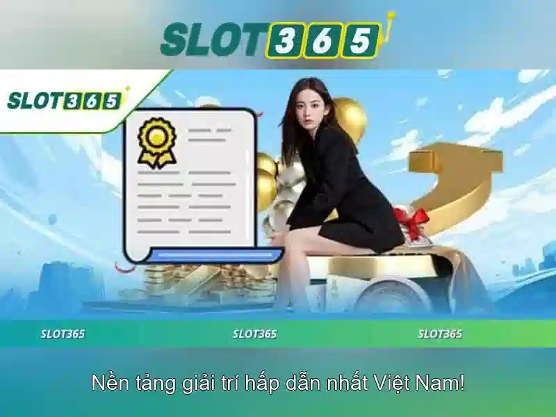 Trải Nghiệm Slot365