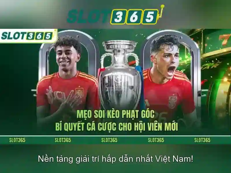 Trải nghiệm game slot365