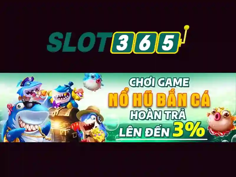 Trải Nghiệm Slot365